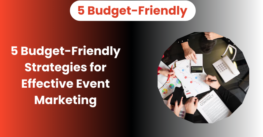 Budget Event Marketing